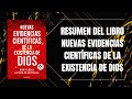 RESUMEN DEL LIBRO NUEVAS EVIDENCIAS CIENTÍFICAS DE LA EXISTENCIA DE DIOS DE JOSÉ CARLOS GONZÁLEZ