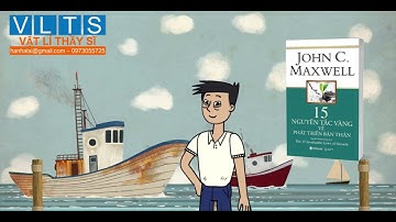 [Tóm tắt sách hay] 15 nguyên tắc vàng về phát triển bản thân - John C.Maxwell