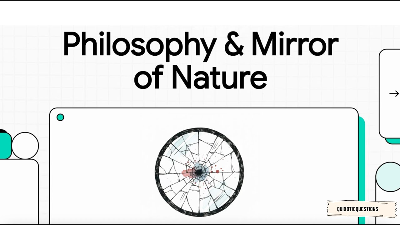 Who is Richard Rorty? Philosophy & the Mirror of Nature explained ...