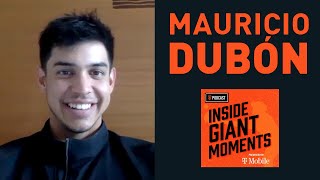 Inside Giant Moments | Mauricio Dubon