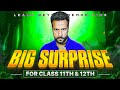 Class 11th &amp; 12th Big Surprises for New Sessions Limited time Hurry Up!
