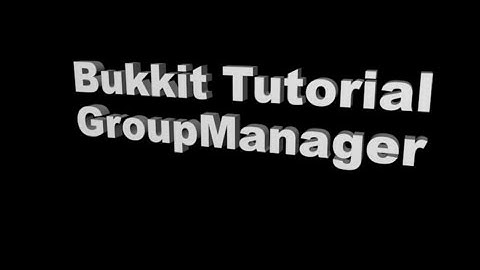 #2 Bukkit Tutorial How To Create Ranks With Plugin GroupManager