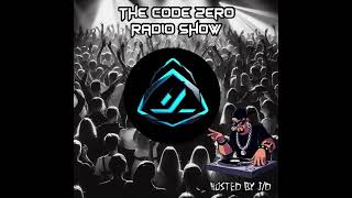 The Code Zero Radio Show - Episode 4