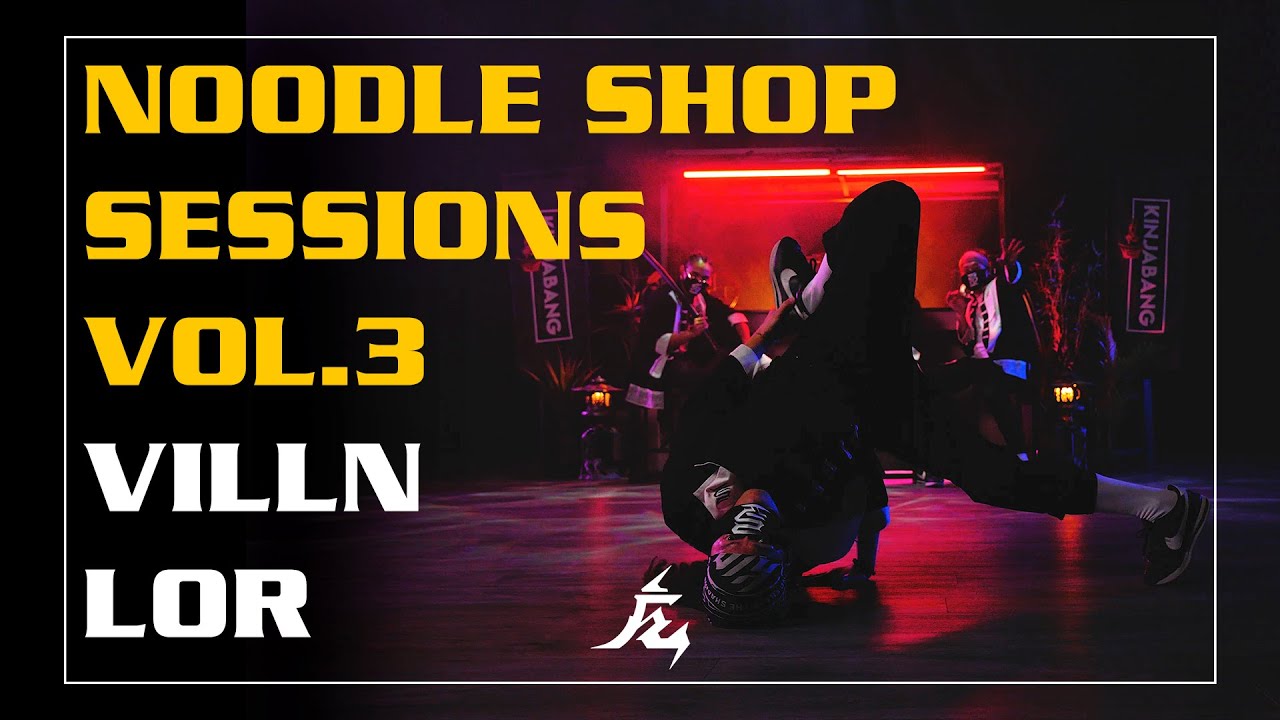 Noodle Shop Sessions Vol.3 | VillN Lor