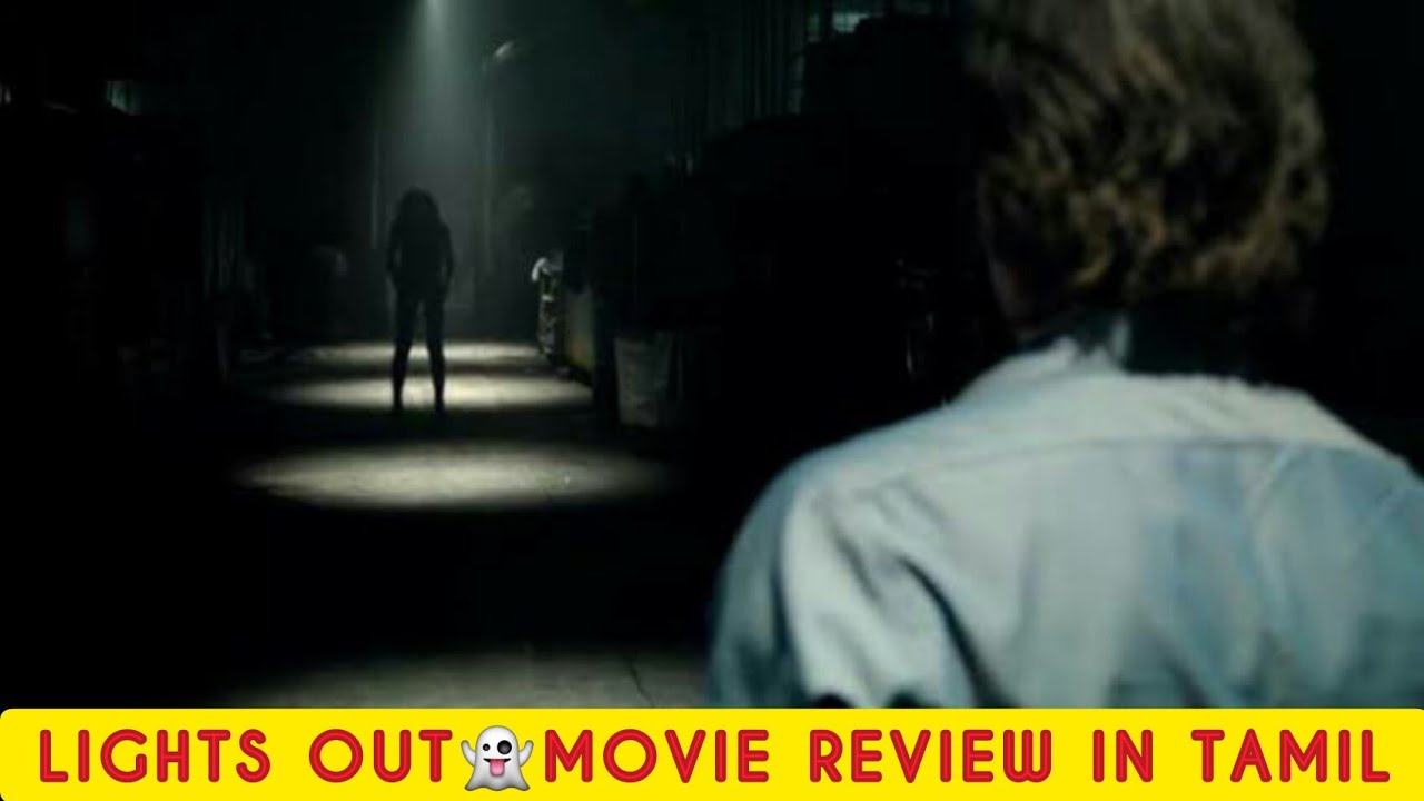 Lights out movie review l Movie medium l Tamil YouTube