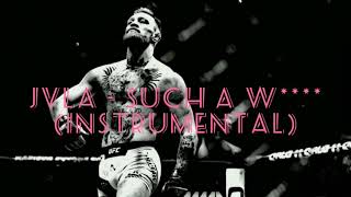 JVLA - Such a w**** (instrumental) (Перезалив)