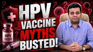 All myths about the HPV Vaccine to prevent cancer busted