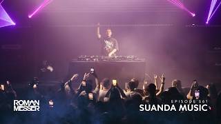 Roman Messer - Suanda Music 561 [#SUANDA]