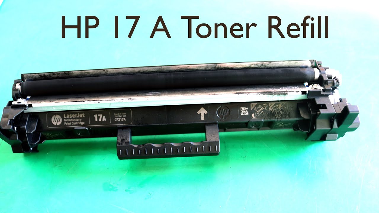 sit Imperial Luncheon HP 17A CF217A Toner Cartridge Refill without Any Tools (Easy Method) -  YouTube