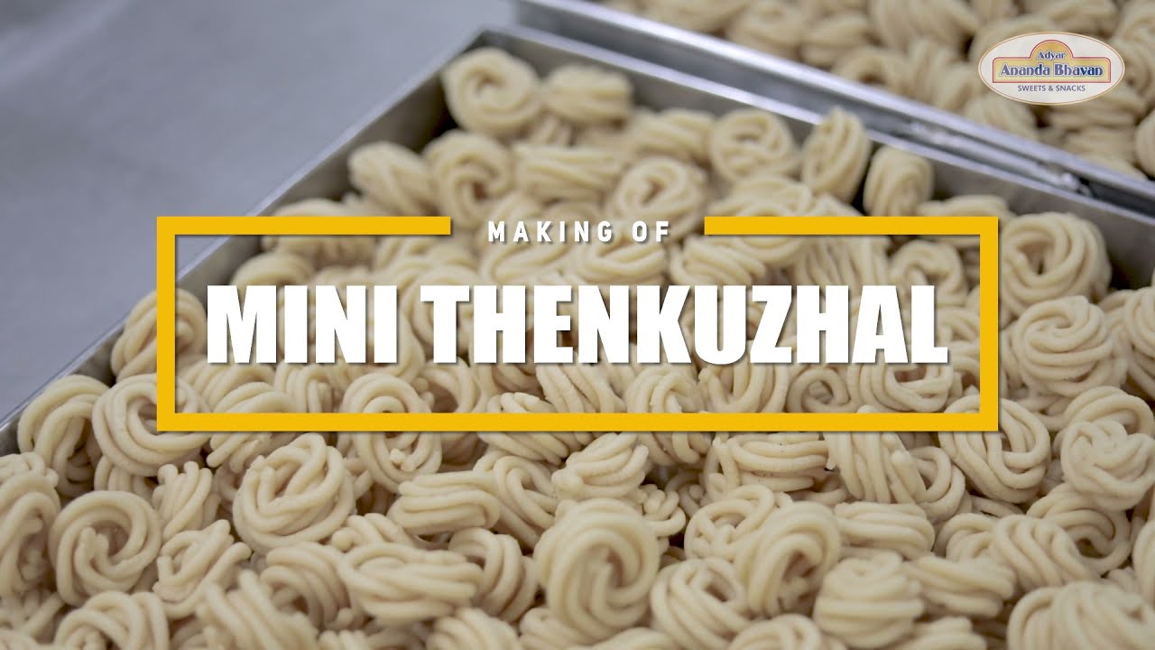 Making of Mini Thenkuzhal | Adyar Ananda Bhavan