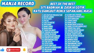 Siti badriah zaskia gotik full album by manja record