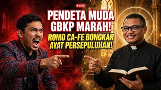  Pendeta Muda GBKP MARAH! Romo Ca-Fe Bongkar Ayat Persepuluhan | Fakta Alkitab