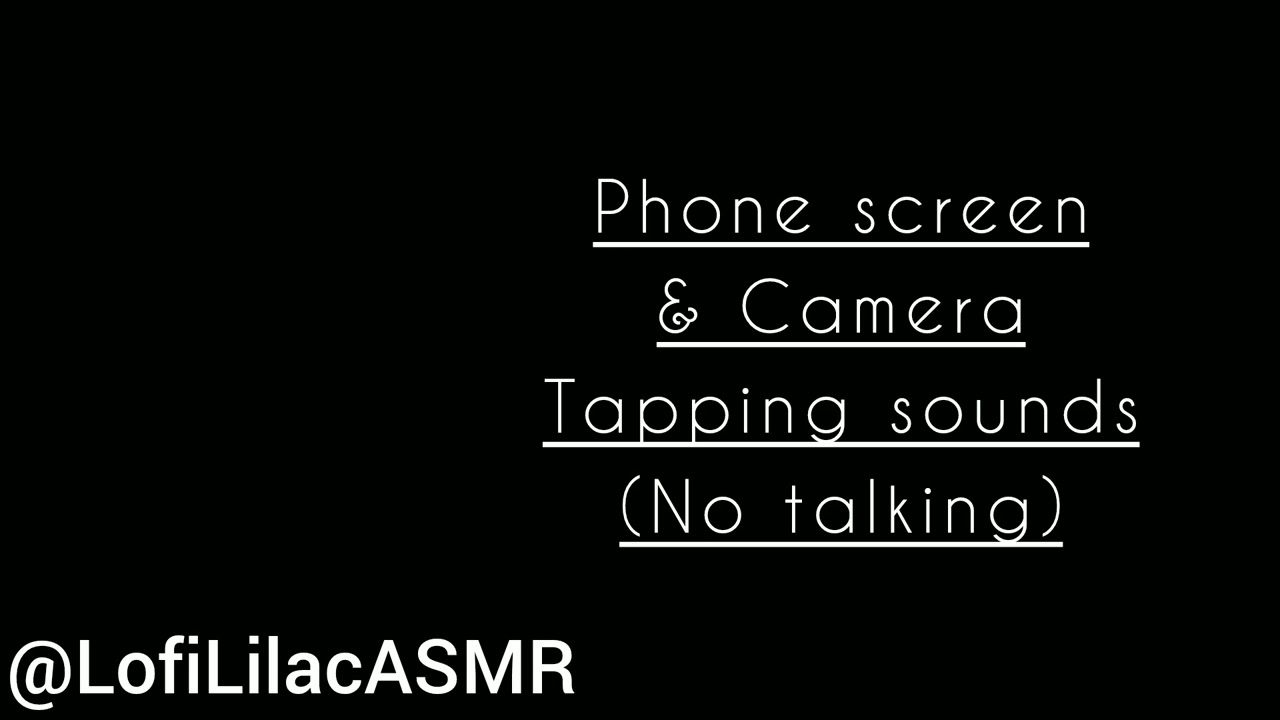 Lofi ASMR - phone screen & camera tapping (no talking, black screen)