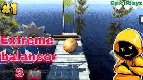 Extreme balancer 3 || Gameplay part - 2 || Level - 10 || (Android - Redmi note 8 🔵)