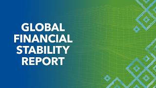 Full Global Financial Stability Report Press Briefing | October 2026 Update