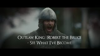 Download Lagu Outlaw King | Robert the Bruce - See What I've Become MP3 Download Lagu Outlaw King | Robert the Bruce - See What I've Become MP3