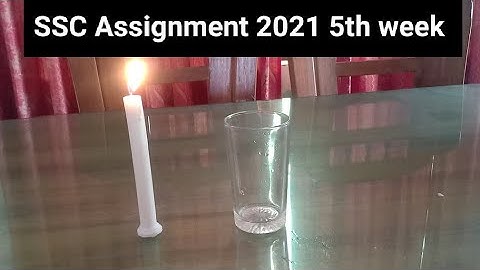SSC Assignment 2021 Chemistry  5th week  (Presented by NADIA ISLAM ROBAIYA & KANIJ FATEMA HIMA)