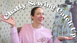 Sewing Catch Up | Makes, purchases and PLANS!