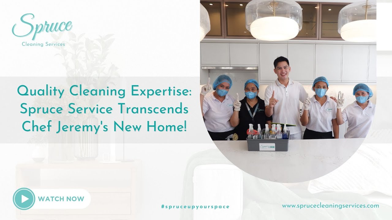 Quality Cleaning Expertise: Spruce Service Transcends Chef Jeremy's New Home!