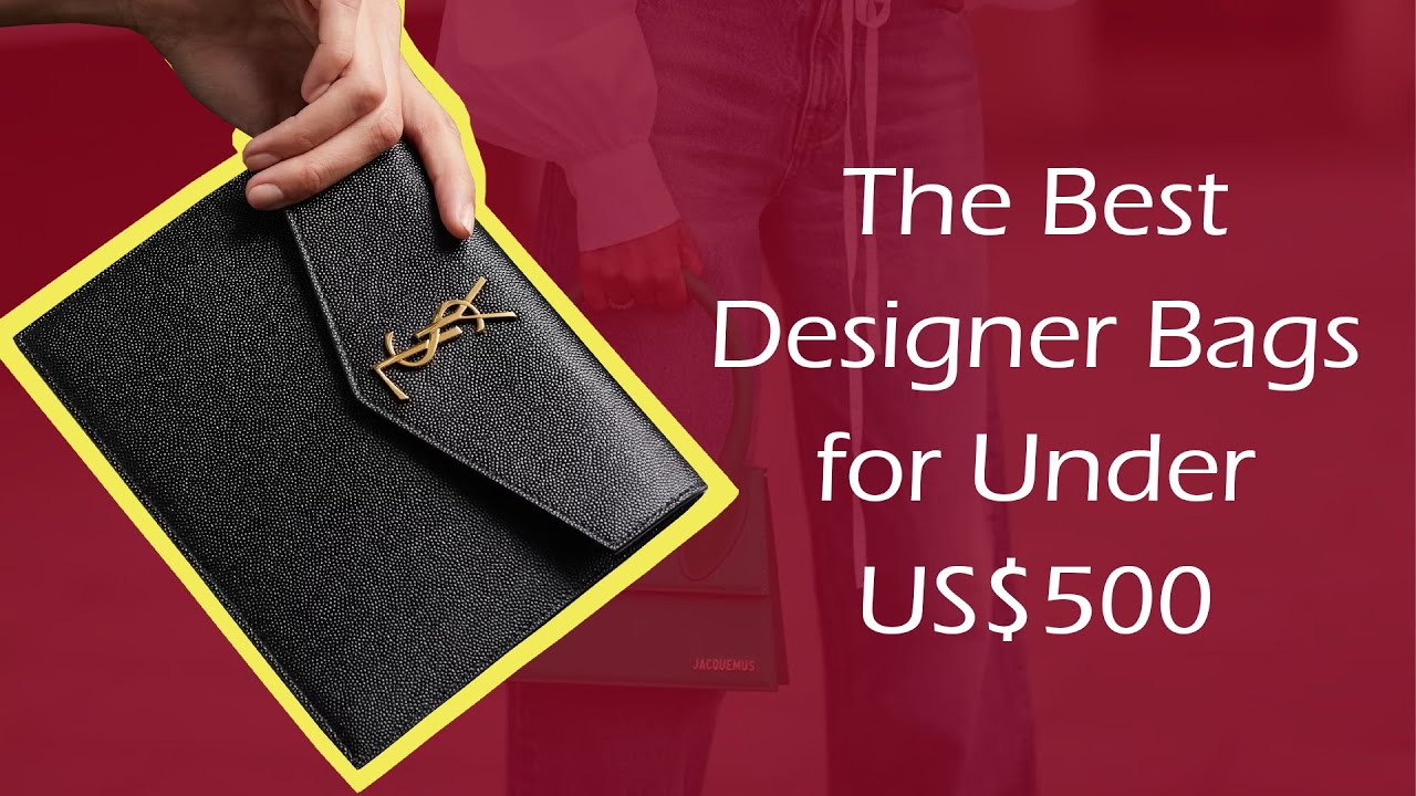 16 best designer bags you can buy under S500