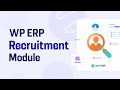 How to create job applications with the WP ERP HR Recruitment Module