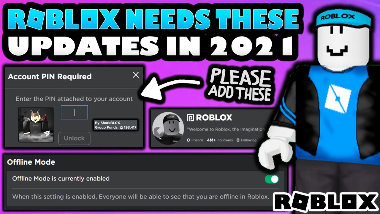 Roblox Needs These Updates In 2021 Youtube - roblox update latest version