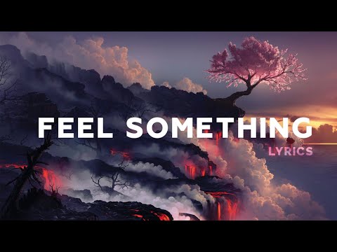 illenium & Excision - Feel something (Lyrics) ft. I Prevail