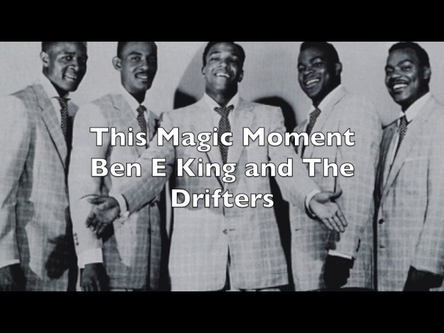 Drifters - This Magic Moment