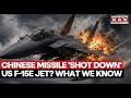 Xi Jinping Betrays Trump? Iran’s Air Defense ‘Used’ Chinese Missile To Hit US F-15E Jet | WATCH