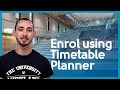 How to enrol using Timetable Planner