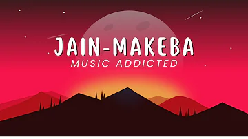 Jain - MAKEBA