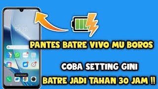 Cara menghemat Baterai vivo | Menghemat baterai vivo