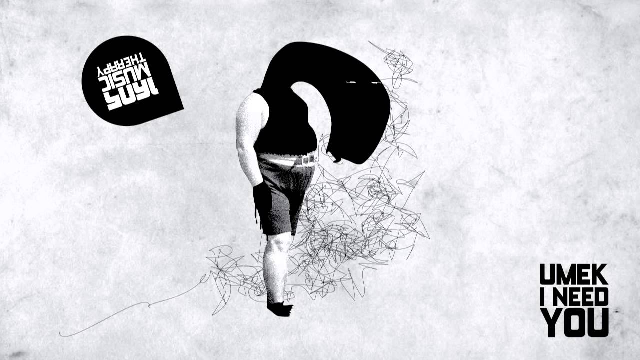 UMEK - I Need You (Original Mix) [1605-128]