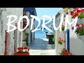 A Tour Of BODRUM, TURKEY | Is It Worth Visiting?