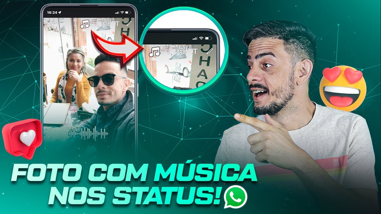 Como Postar Foto ou Vídeo com Música no Status do WhatsApp ( ANDROID E ...