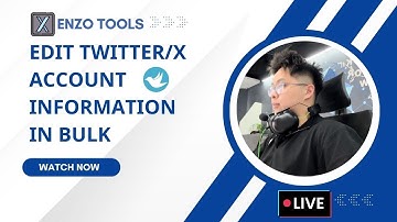 How To Edit Twitter (X) Account Information In Bulk