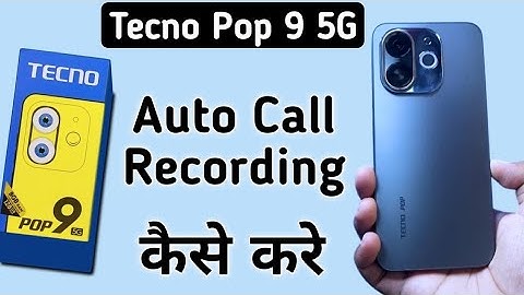 Tecno Pop 9 5G call recording kaise kare, how to record calls in Redmi, enable auto call recording i
