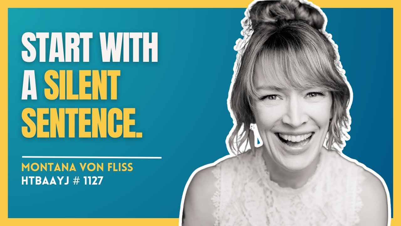 1127: How to Look and Sound Confident Even When You’re Not with Montana von Fliss