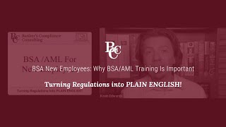 BSA New Employees  Why BSA/AML Training Is Important