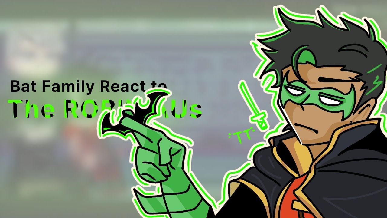 :: Bat family + ??? React to Damian Wayne / Robin AUs :: DC :: KING [] (AUs Part 3/??)