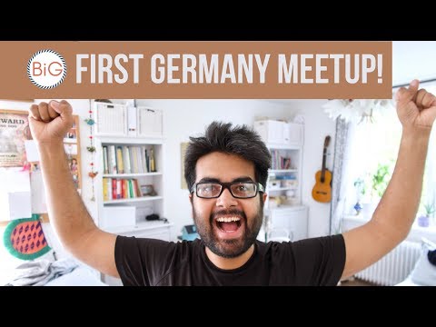 Our FIRST BiG Meetup in Germany!!!