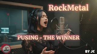 Pusing  Winner ai Rockmetal Cover By Jildcover