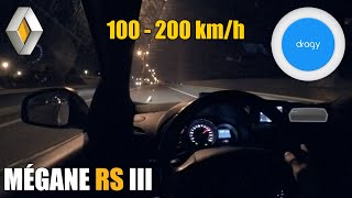 Renault Mégane Rs Iii 100 200 Kmh Dragy
