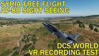 AV-8B Free Flight Syria Sight-Seeing | VR recording quality test
