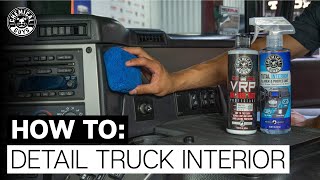 How To Detail Truck Interior! - Chemical Guys