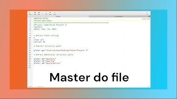 Stata Master Do File - Short Tutorial