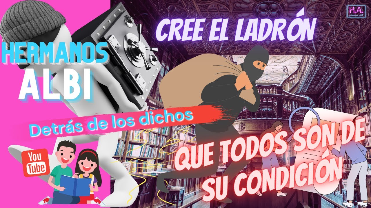 Cree el ladrón que todos son de su condición - YouTube