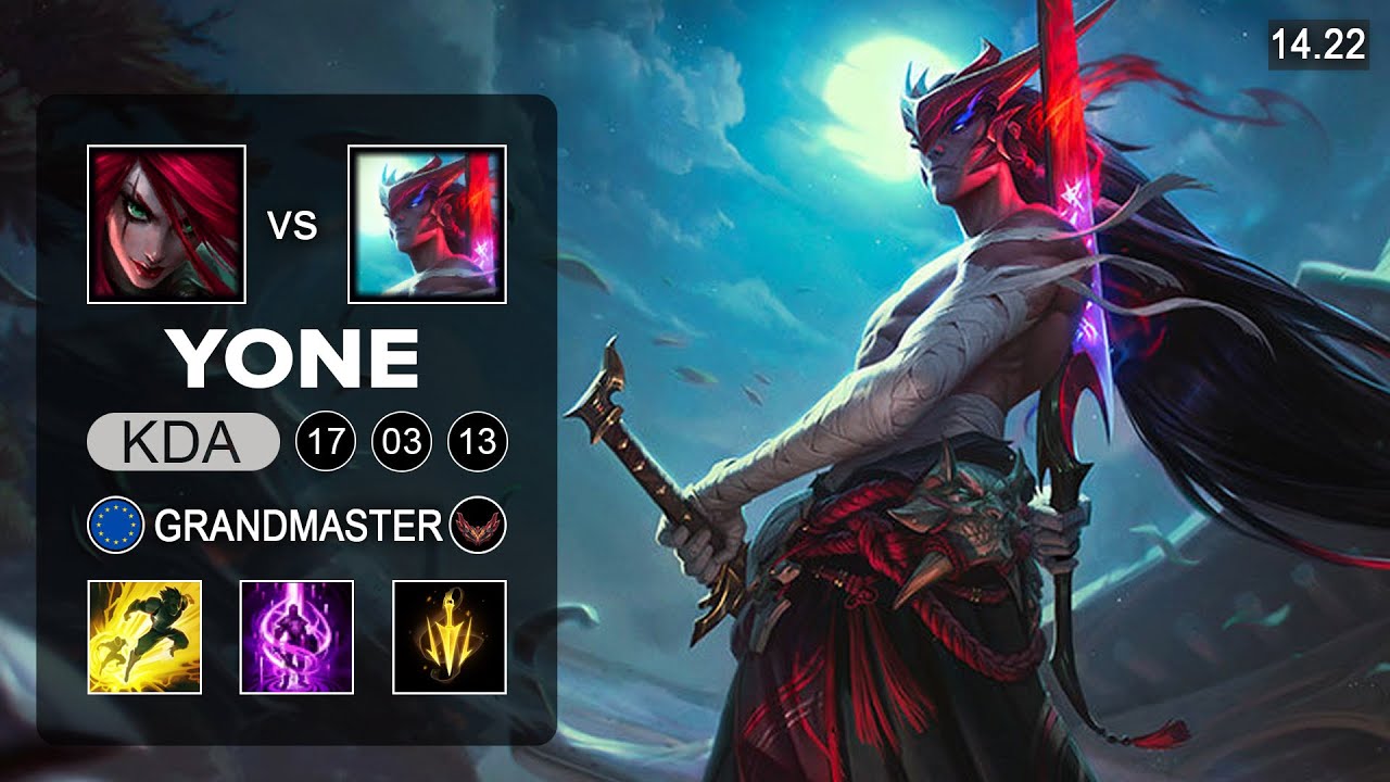 Yone vs Katarina Mid - EUW Grandmaster - Patch 14.22 Season 14