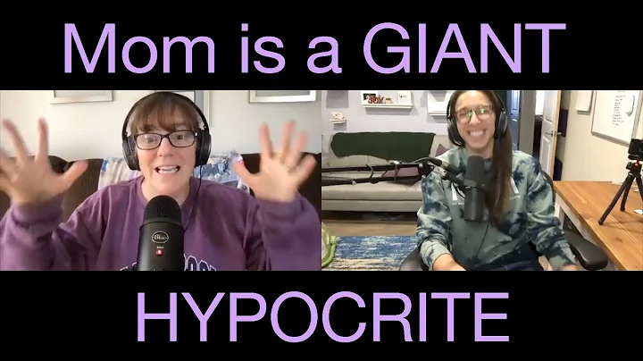 Mom is a Giant Hypocrite - S2 Ep2