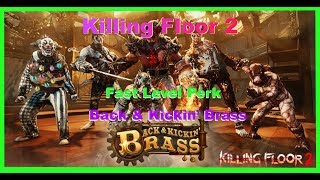 Killing Floor 2 Fast Level Perk V1080 Youtube